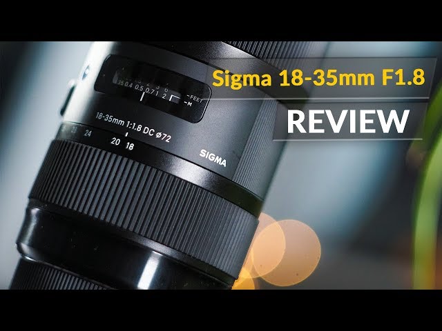 Sigma 18-35mm F1.8 Sony Review Test - Das perfekte Objektiv für YouTuber?