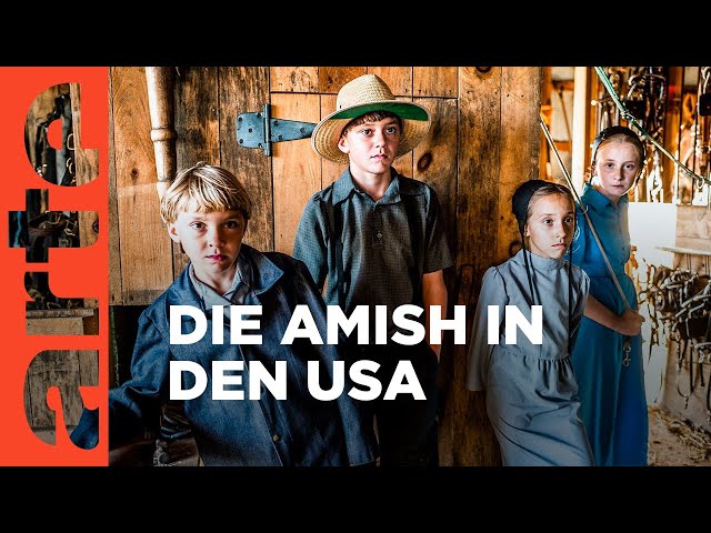 Das Leben der Amish | Doku HD | ARTE
