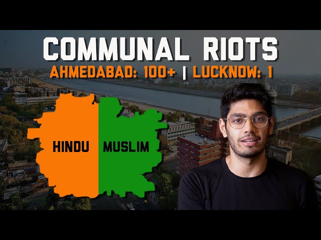 Why Ahmedabad Has Seen 100 Communal Riots Since 1947