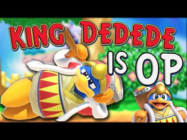 KING DEDEDE IS OP! - Smash Bros. Ultimate Montage