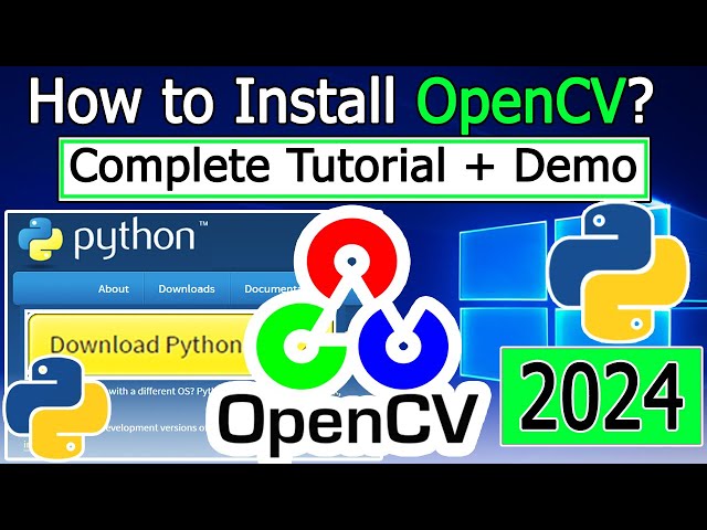 How to Install OpenCV on Windows 10/11 [ 2024 Update ] in Python 3.12.2