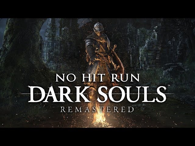 Dark Souls Remastered - No Hit Run