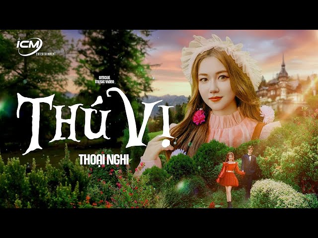 ICM - Thú Vị (Thoại Nghi x Quân Han) | EP. THÍCH NGHI | Official Music Video