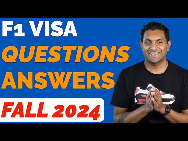 F1 Visa Interview Questions and Answers USA • Student Visa Interview FAQ for US