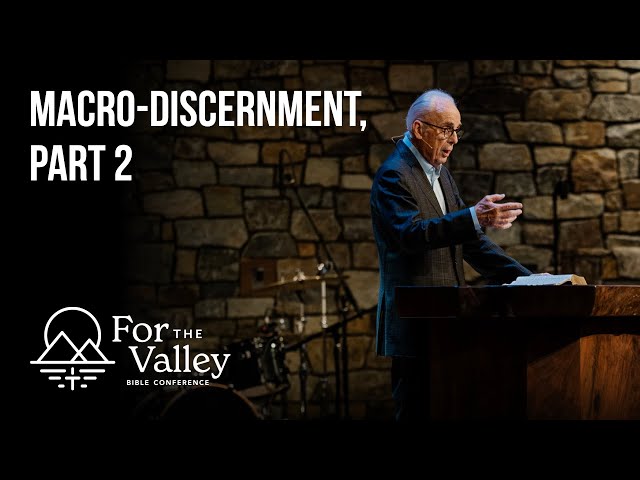 Session 3 - Macro-discernment, Part 2