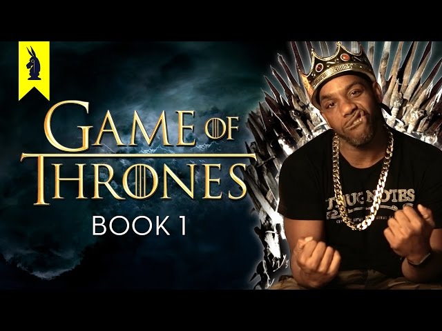 Game of Thrones: A Song of Ice & Fire - Thug Notes Summary and Analysis