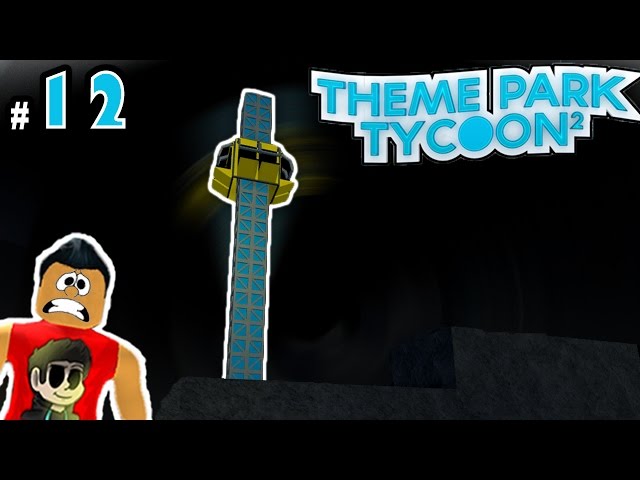 Theme Park Tycoon! Ep. 12: SCARY DROP TOWER!! | Roblox