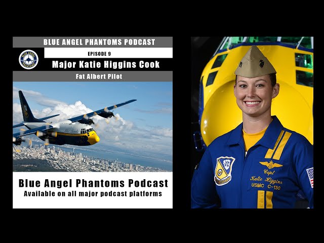 Podcast: Fat Albert Pilot, Katie Higgins Cook (2015 - 2016)