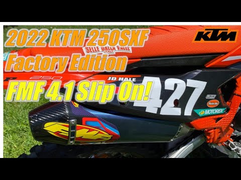 2022.5 KTM 250 Factory Edition with FMF 4.1 Slip On