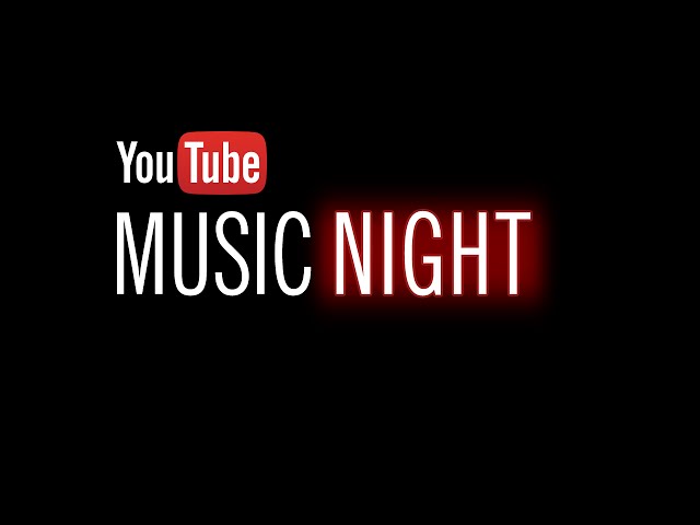 YouTube Music Night 12/16 - 7pm PT / 10pm ET