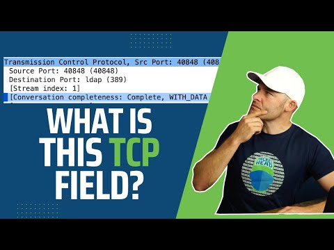 How to Use the TCP Completeness Value in Wireshark