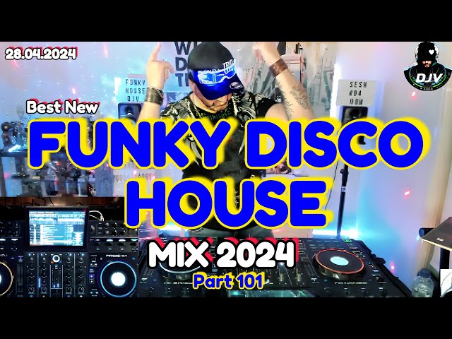🔥Best Ever🔥 Funky Disco House Mix | DJV 2024 #housemusic #disco  #funkyhouse  #remix