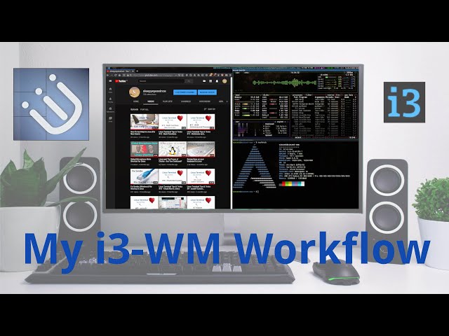 My i3 Window Manager Workflow