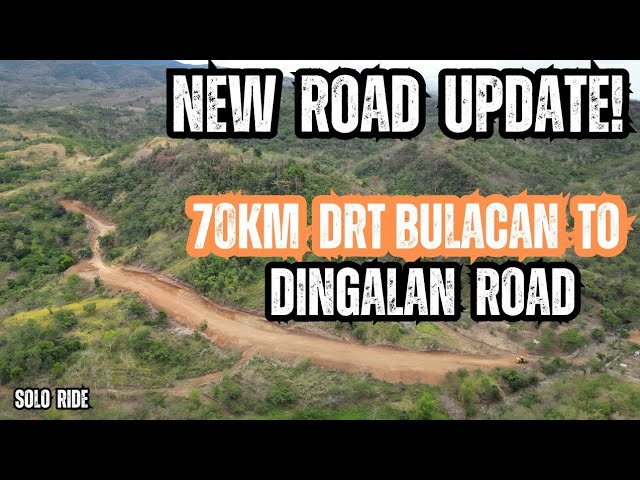 new ROAD UPDATE sa KALSADAHAN ng DRT BULACAN to DINGALAN ROAD! sa wakas ito na ang DRT to DINGALAN!