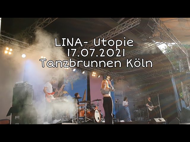 LINA Live- 17.07.2021 Tanzbrunnen Köln- Utopie