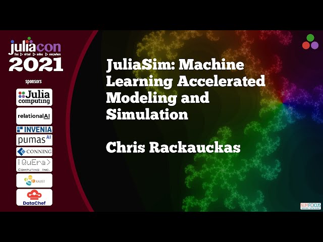 JuliaSim: Machine Learning Accelerated Modeling and Simulation | Chris Rackauckas | JuliaCon 2021