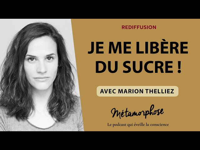 {REDIFF} Best-Of - Marion Thelliez : Je me libère du sucre !