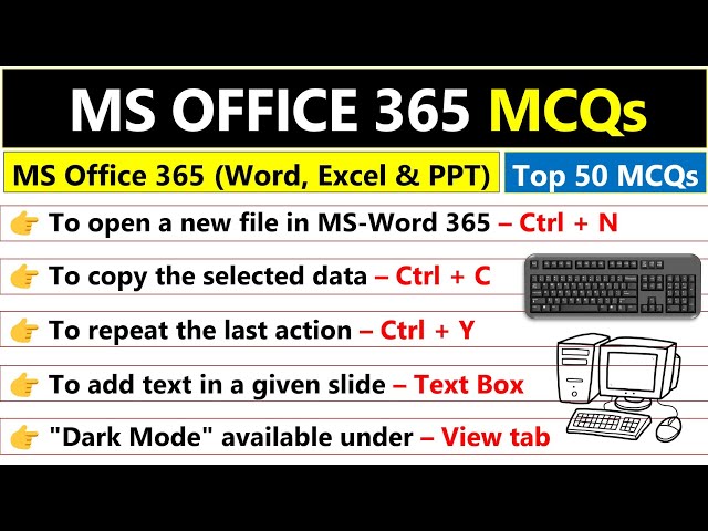 MS OFFICE 365 MCQ | MS WORD 365 MCQ | MS EXCEL 365 MCQ | MS POWERPOINT 365 MCQ
