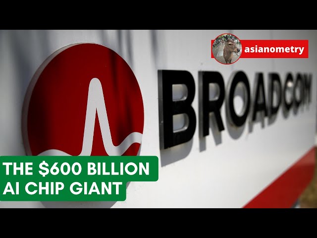 Broadcom: The $600 Billion AI Chip Giant