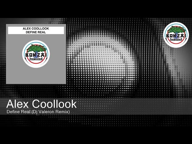 Alex Coollook - Define Real (Dj Valeron Remix)