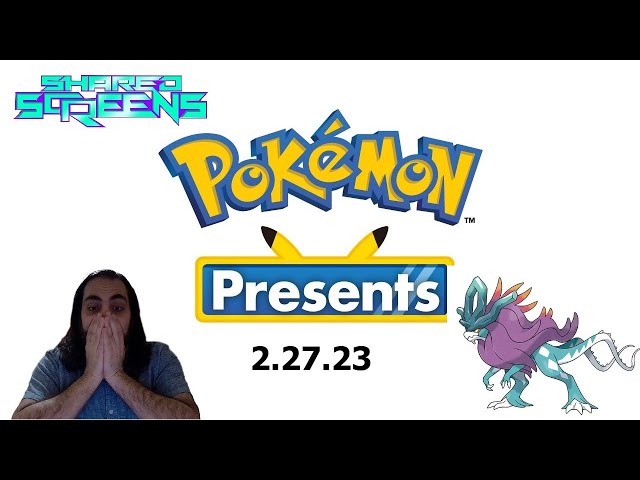 Pokémon Presents 2.27.23 live reaction | Shared Screens Reacts