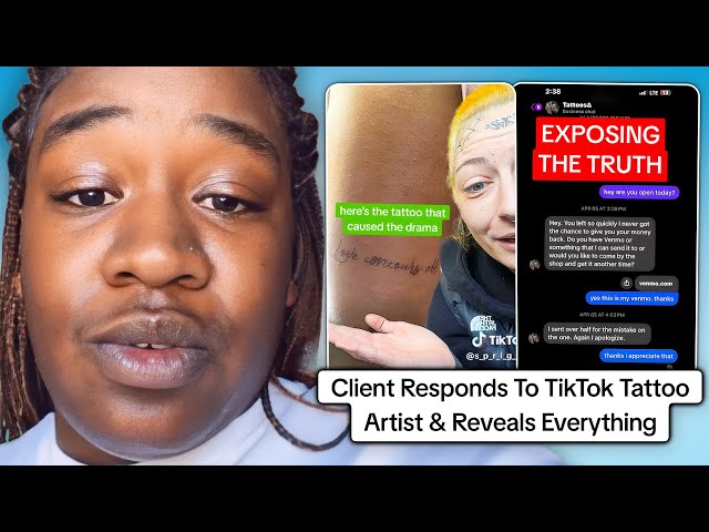 Client Exposes TikTok Tattoo Artist In Shocking Video