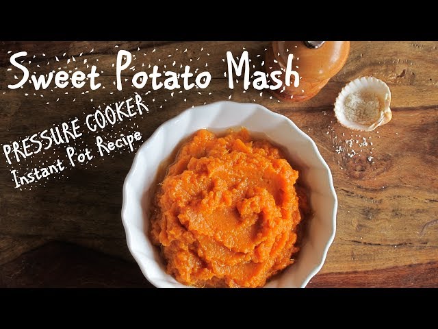 Sweet Potato No-Soggy Mash (Instant Pot / Pressure Cooker Recipe)