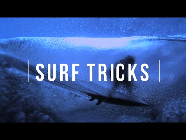 Surf Tricks