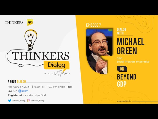 Thinkers Dialog with Michael Green