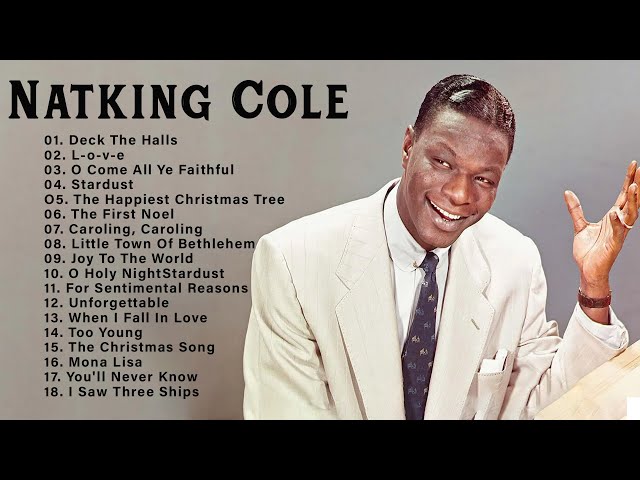 NAT KING COLE 2024 ~ The Best of NAT KING COLE Greatest Hits, Full Album 2024