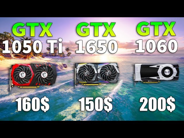 GTX 1650 vs GTX 1050 Ti vs GTX 1060 Test in 8 Games