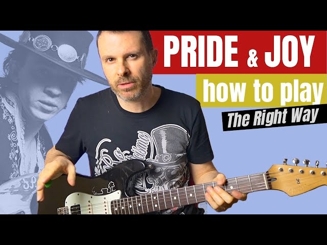PRIDE AND JOY - guitar lesson - how to play the right way + Texas Shuffle tutorial