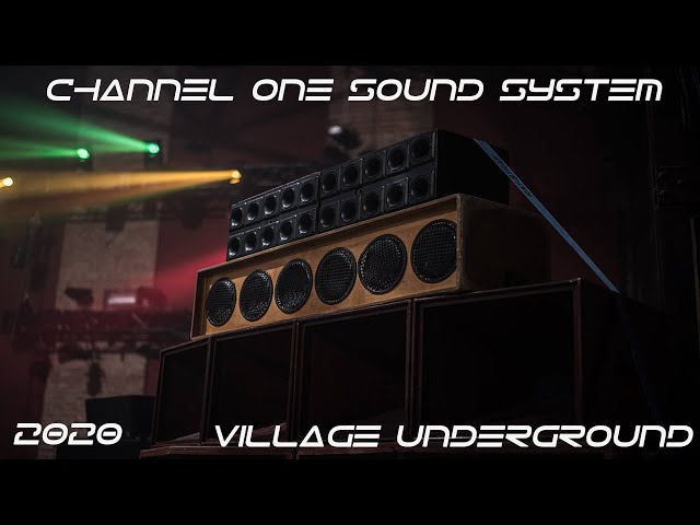 Channel One Sound System - Village Underground - 26/01/2020 - Last Tunes