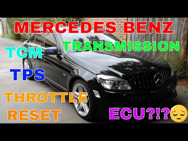 mercedes benz TCM TCP throttle/transmission reset procedure EXPLAINED