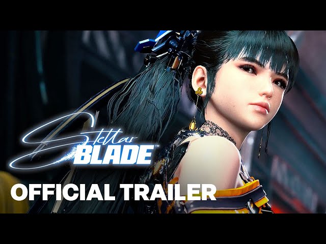 Stellar Blade - Official Launch Trailer | PS5 Games