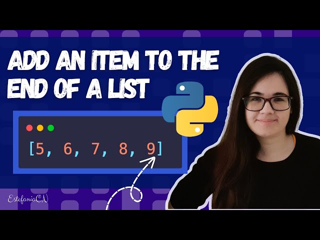 Add an Item to the End of a List | Python for Beginners