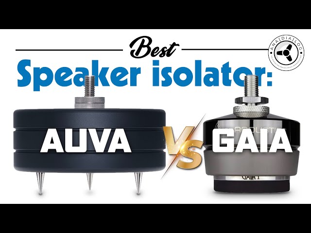Best speaker isolator: AUVA vs GAIA (with test)