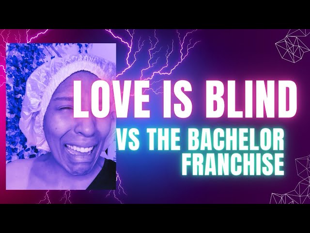 If Love is Blind and The Bachelor were frenemies