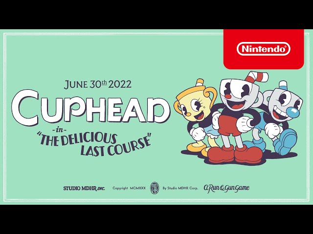 Cuphead - The Delicious Last Course - Release Date Trailer - Nintendo Switch