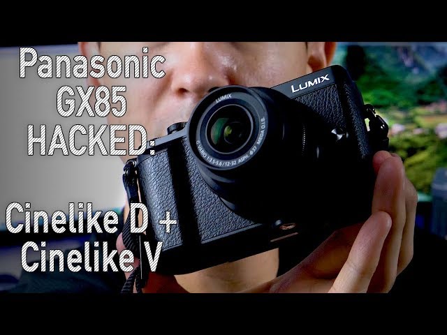 GX85 / GX80 Hack: Add Cinelike D and Cinelike V hidden profiles