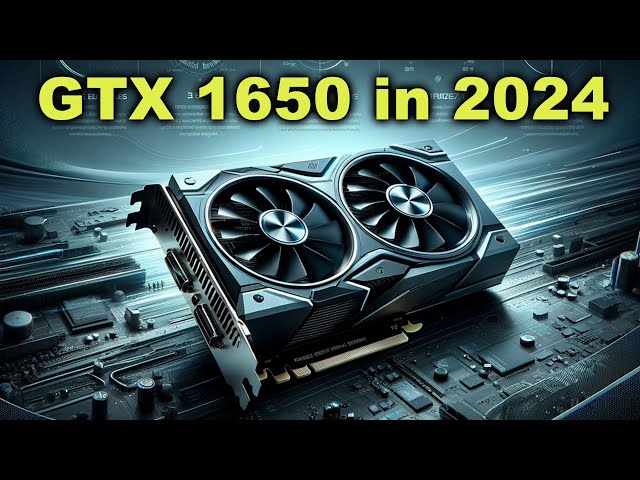 GTX 1650 in 2024. To Buy or Not to Buy?