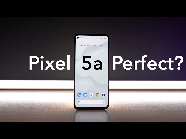 What $450 Gets You in a Smartphone: Pixel 5a Review