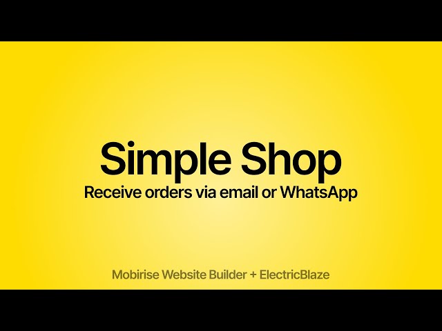How to Receive Orders from your Website via Email or WhatsApp? | Simple Shop Extension for Mobirise