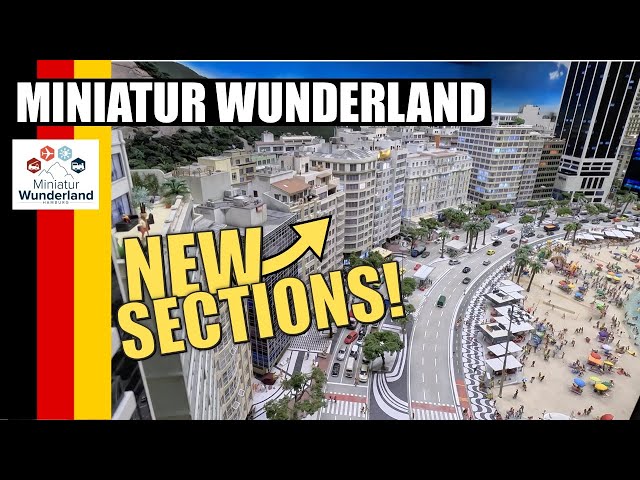 Visiting Miniatur Wunderland in 2023 - New Sections!