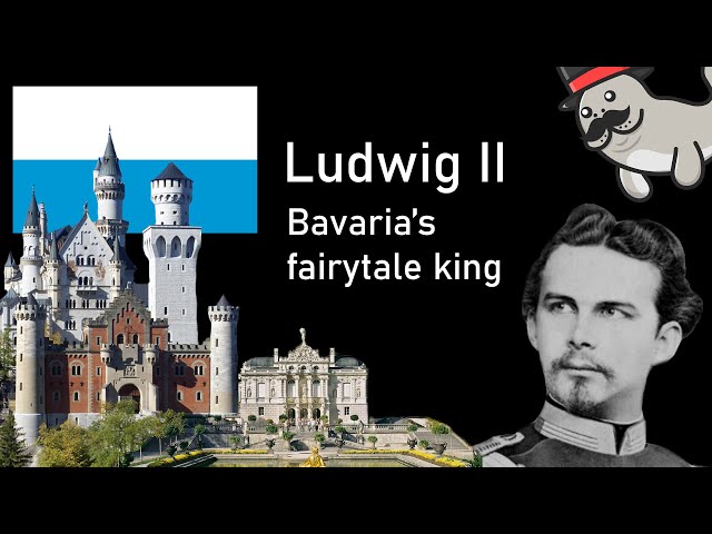 Ludwig II, the King who wanted to live in a Fairy Tale