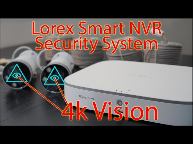 Lorex Smart 4k NVR Security System In Depth Review - Everything You Need to Know!