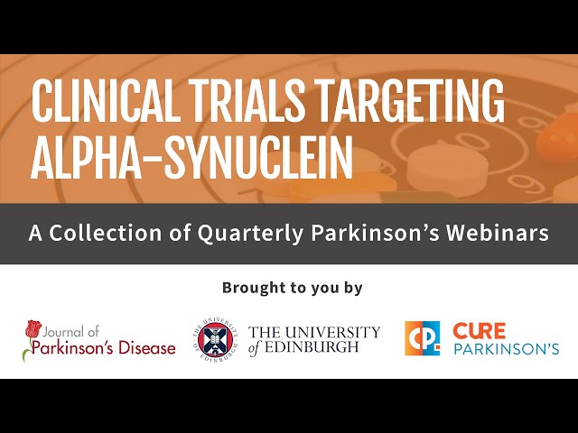 Webinar - Clinical trials targeting alpha-synuclein