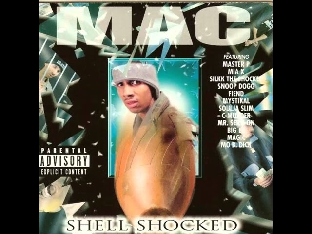 MAC - Shell Shocked: Slow Ya Roll