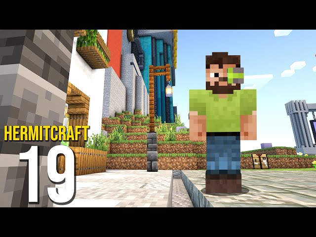 Hermitcraft 10  - Episode 19: These are BIG CHANGES