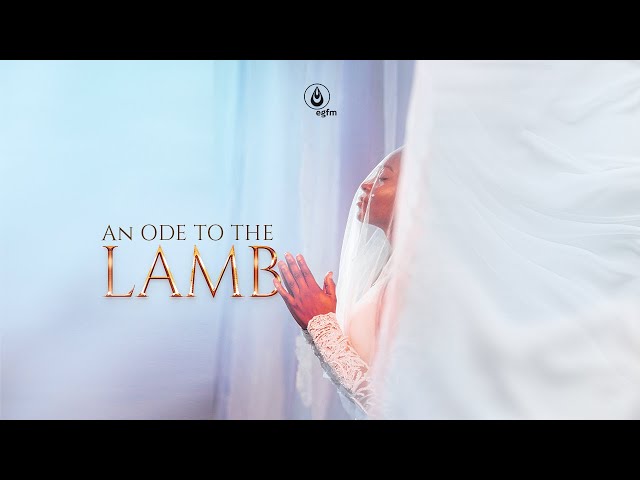 An Ode to the Lamb